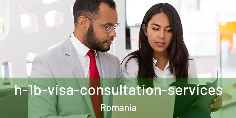 h-1b-visa-consultation-services Romania