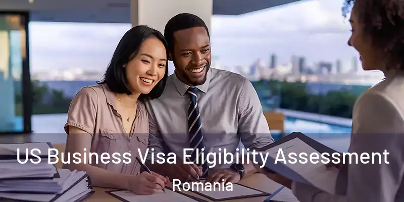 US Business Visa Eligibility Assessment Romania