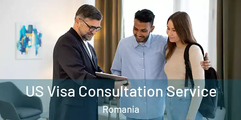 US Visa Consultation Service Romania