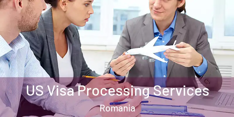 US Visa Processing Services Romania